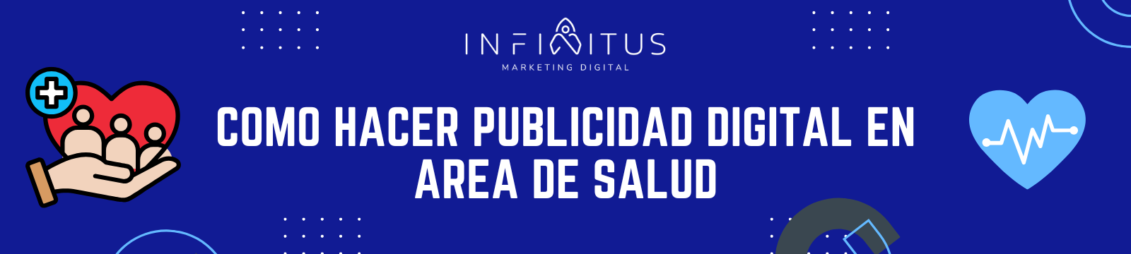 Cómo hacer publicidad digital para clínicas y centros de salud
